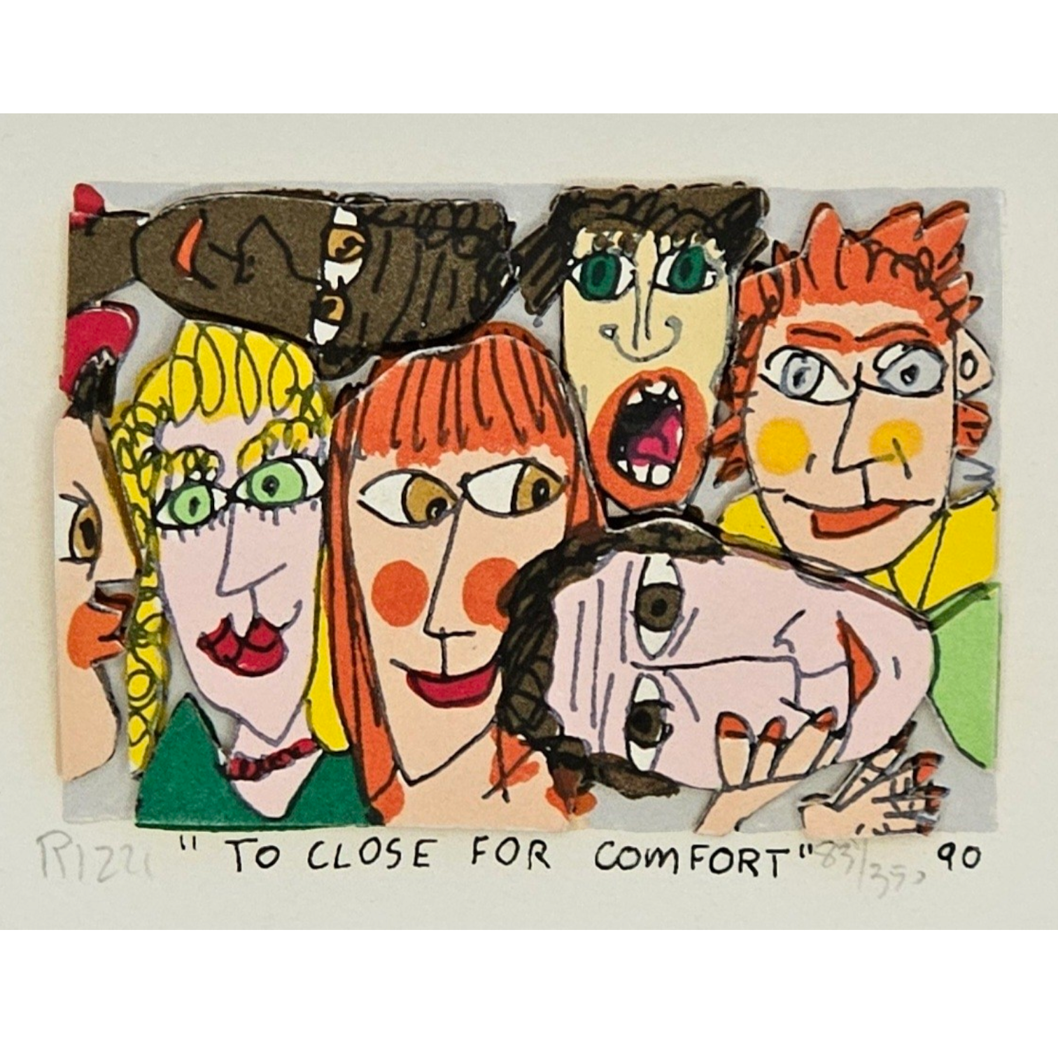 James Rizzi - To Close for Comfort (1990) – Zaiser Art